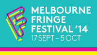Melbourne Fringe Festival 2014